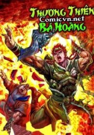 thien-tu-truyen-ky-8-thuong-thien-ba-hoang-98868