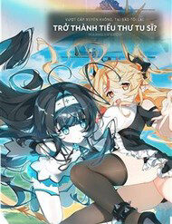 vuot-cap-xuyen-khong-tai-sao-toi-lai-tro-thanh-tieu-thu-tu-si-11324