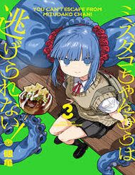 khong-the-thoat-khoi-mizudako-chan-115007